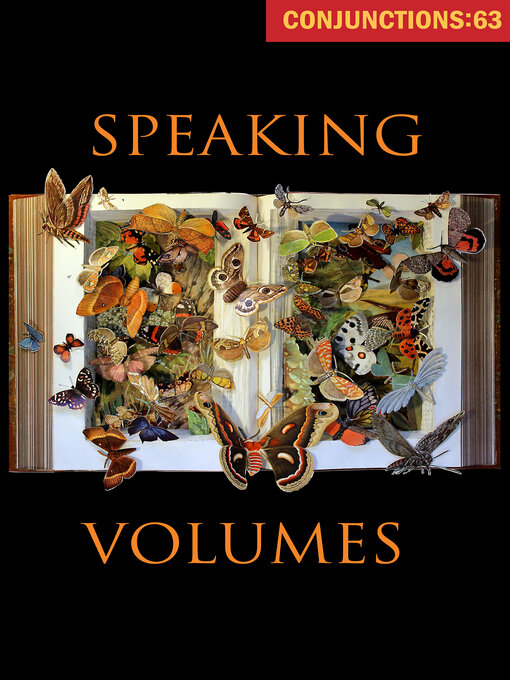 Title details for Speaking Volumes by Bradford Morrow - Available